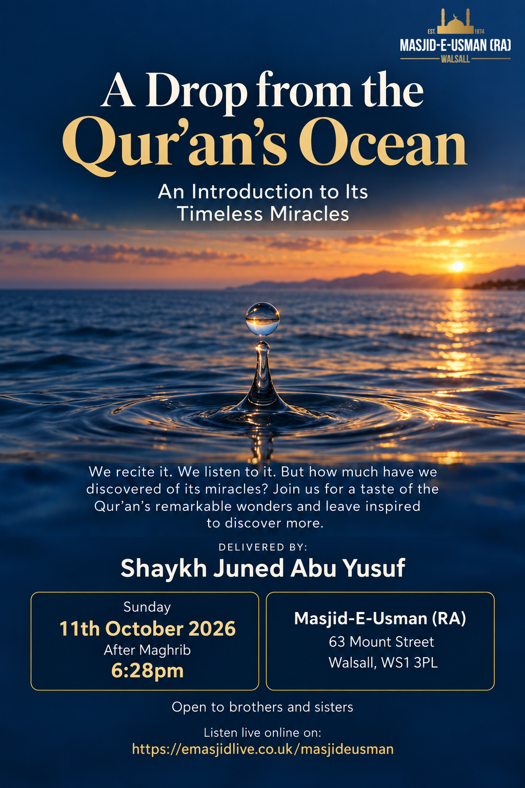 A DROP FROM THE QUR’AN'S OCEAN* *An Introduction to Its Timeless Miracles